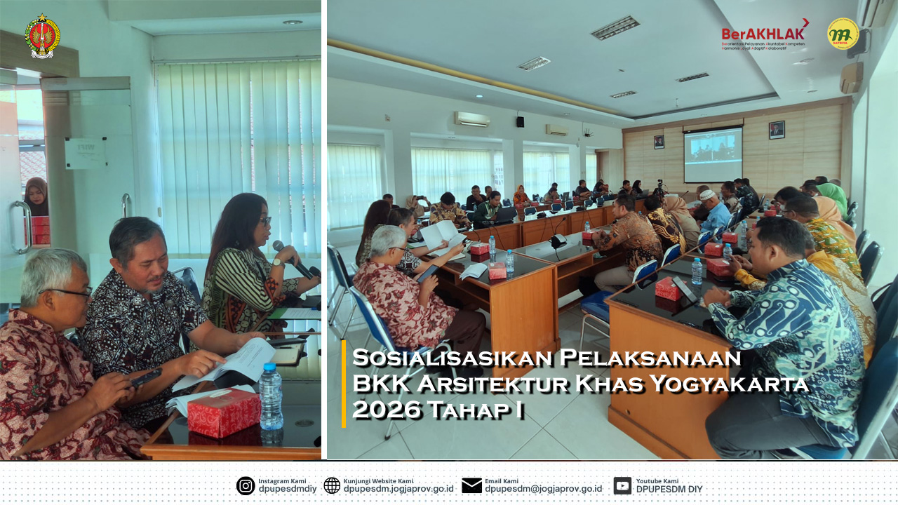 Sosialisasikan Pelaksanaan BKK Arsitektur Khas Yogyakarta 2026 Tahap I