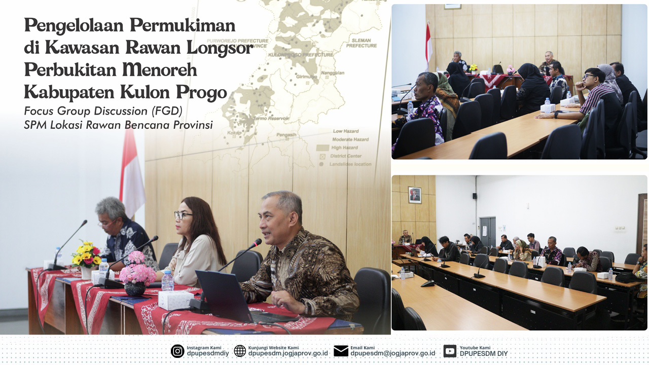 Focus Group Discussion (FGD) Standar Pelayanan Minimal (SPM) Lokasi Rawan Bencana Provinsi
